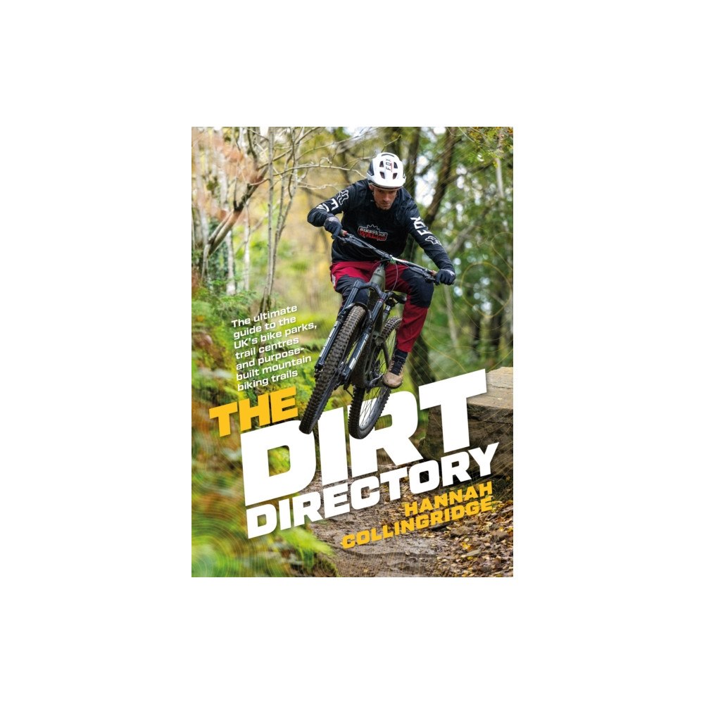 Vertebrate Publishing Ltd The Dirt Directory (häftad, eng)