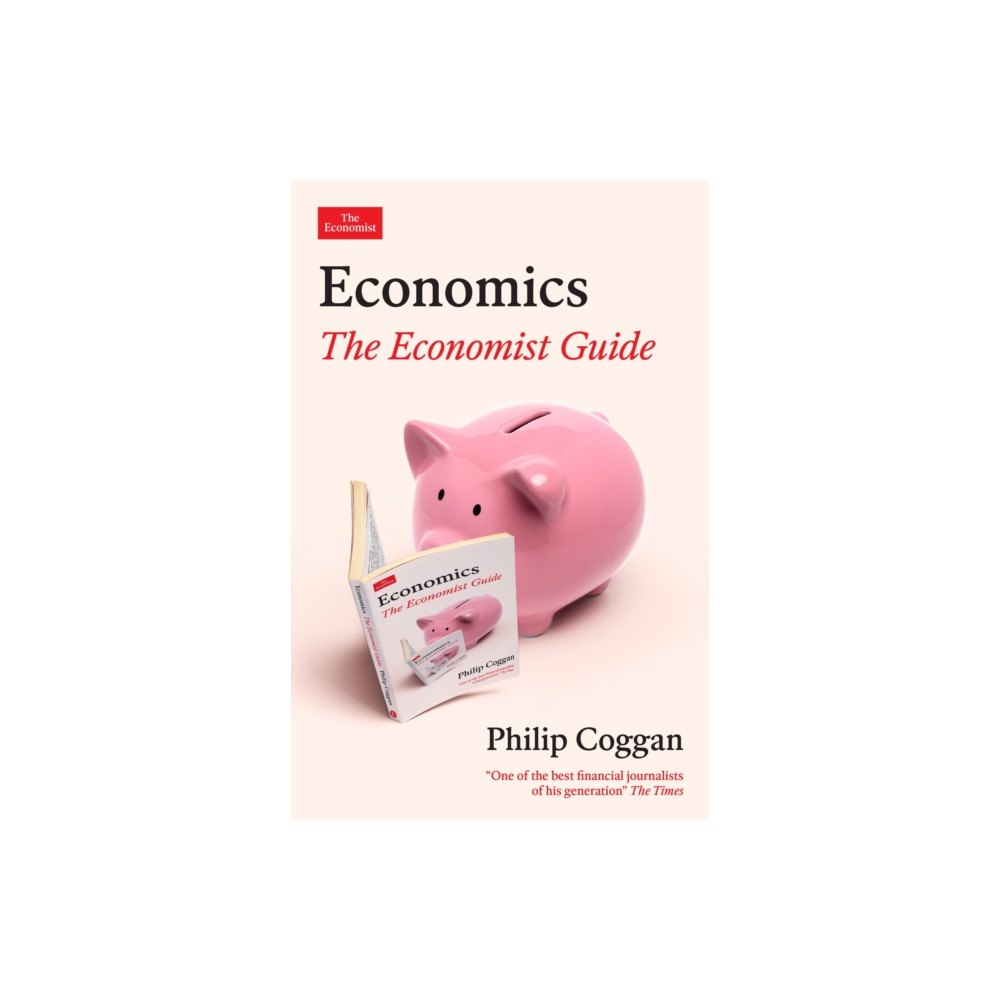 Profile Books Ltd Economics: The Economist Guide (häftad, eng)