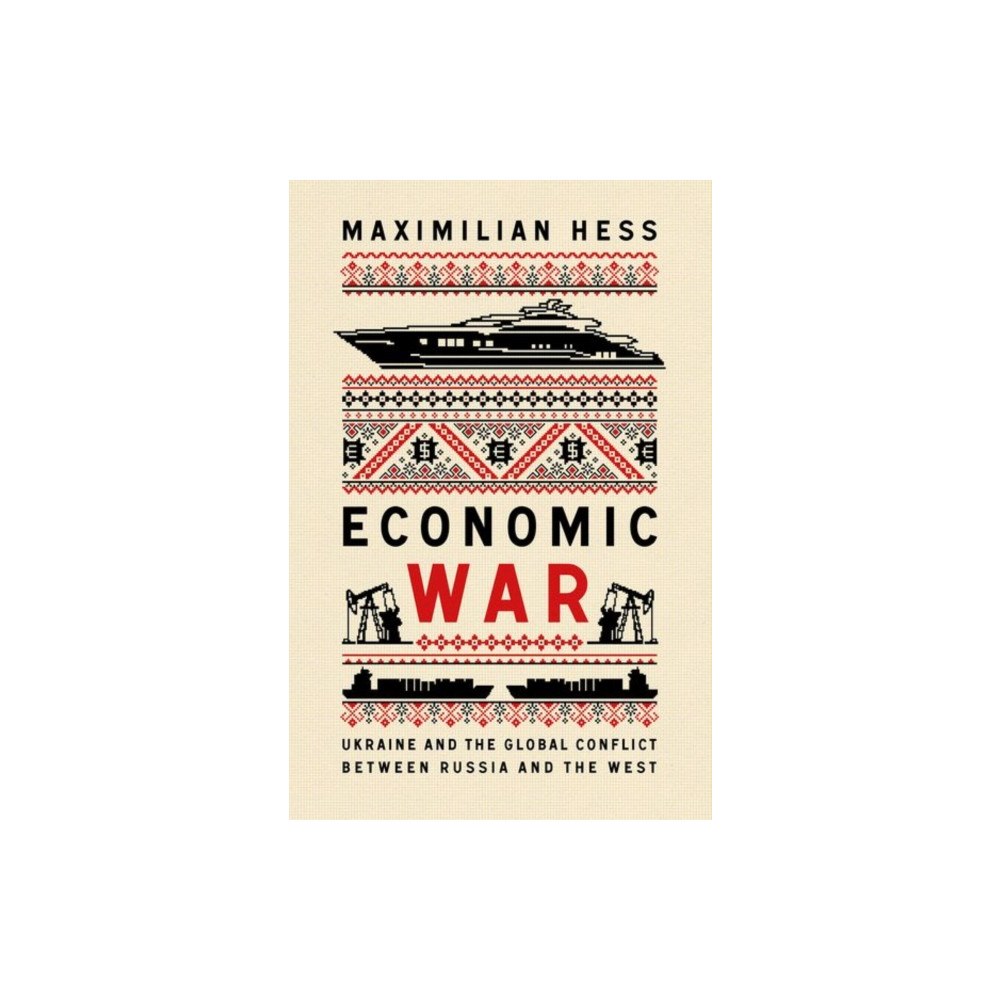 C hurst & co publishers ltd Economic War (häftad, eng)