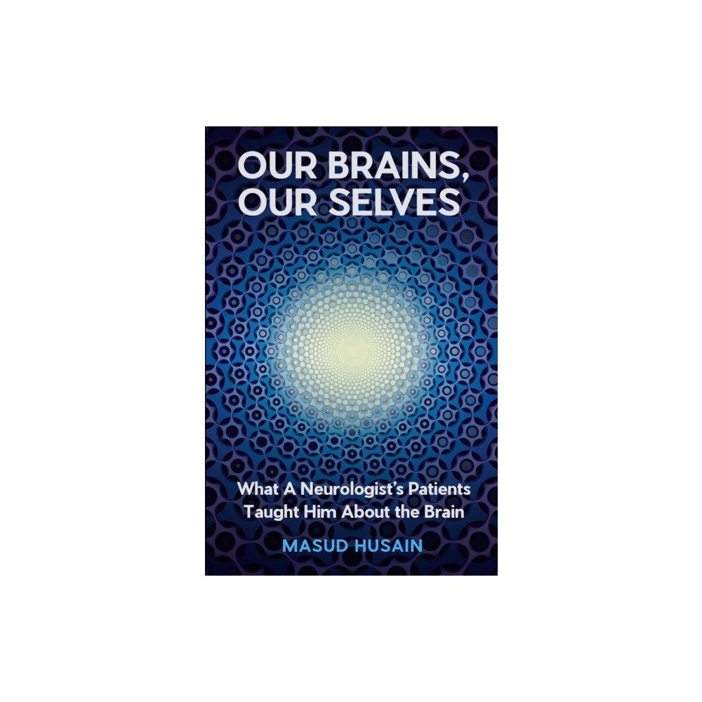 Canongate Books Our Brains, Our Selves (inbunden, eng)