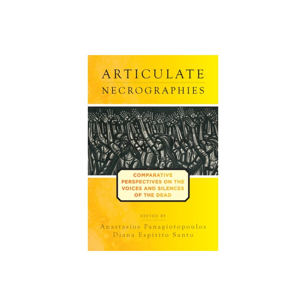 Berghahn Books Articulate Necrographies (häftad, eng)