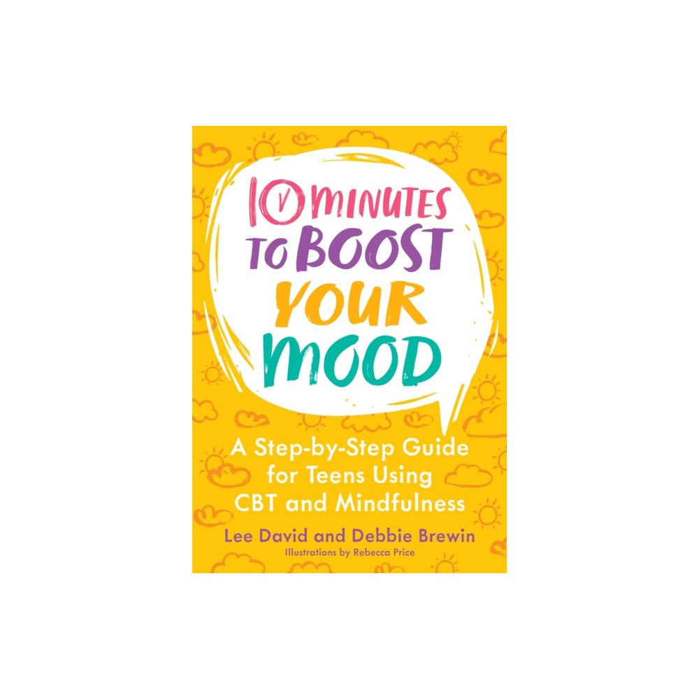 Jessica kingsley publishers 10 Minutes to Boost Your Mood (häftad, eng)
