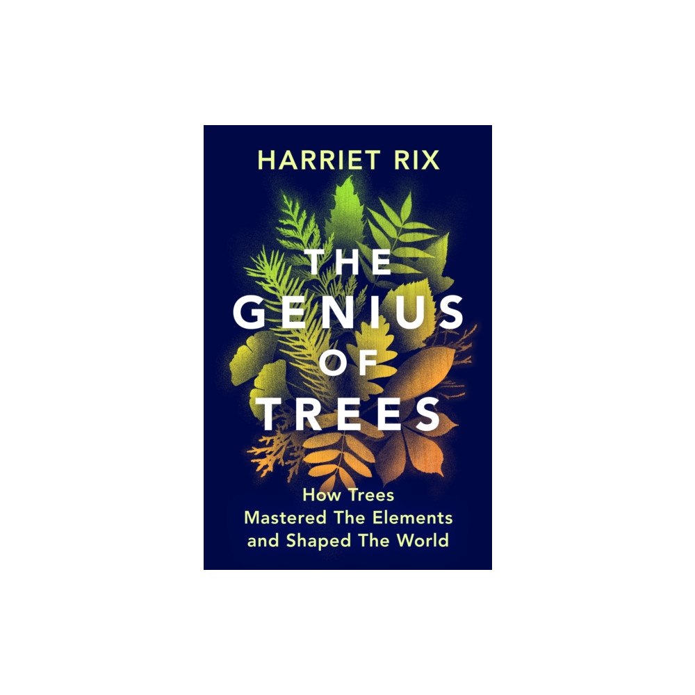 Vintage Publishing The Genius of Trees (inbunden, eng)
