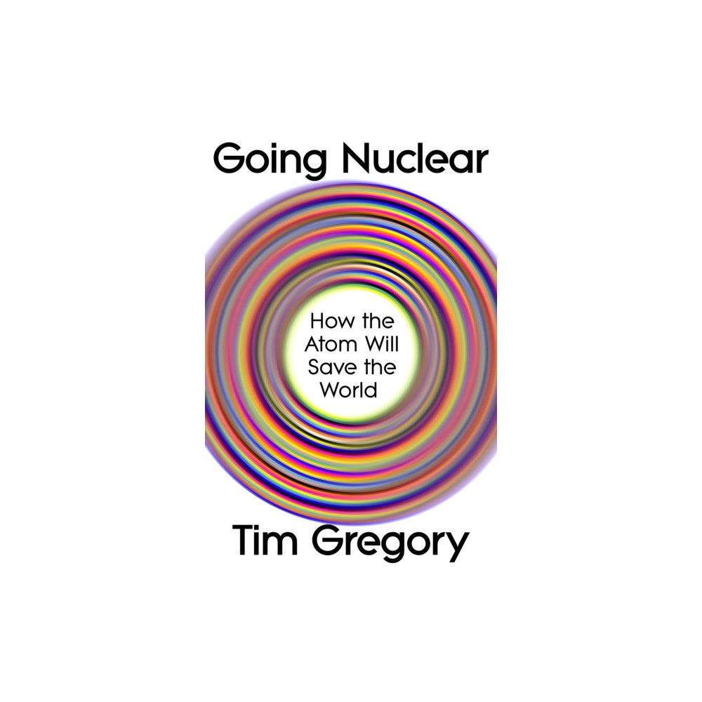 Vintage Publishing Going Nuclear (inbunden, eng)