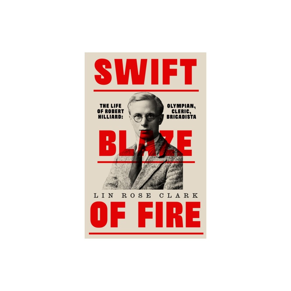 The Lilliput Press Ltd Swift Blaze of Fire (häftad, eng)