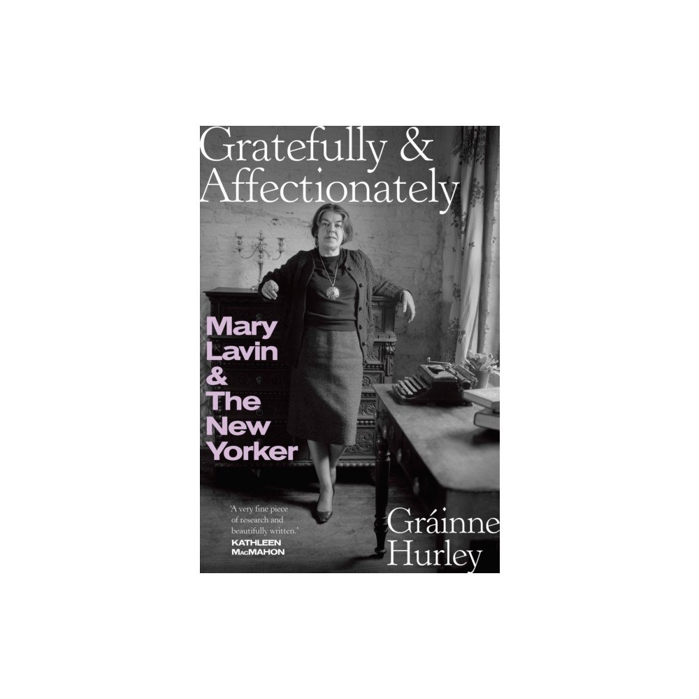 New Island Books GRATEFULLY & AFFECTIONATELY (inbunden, eng)