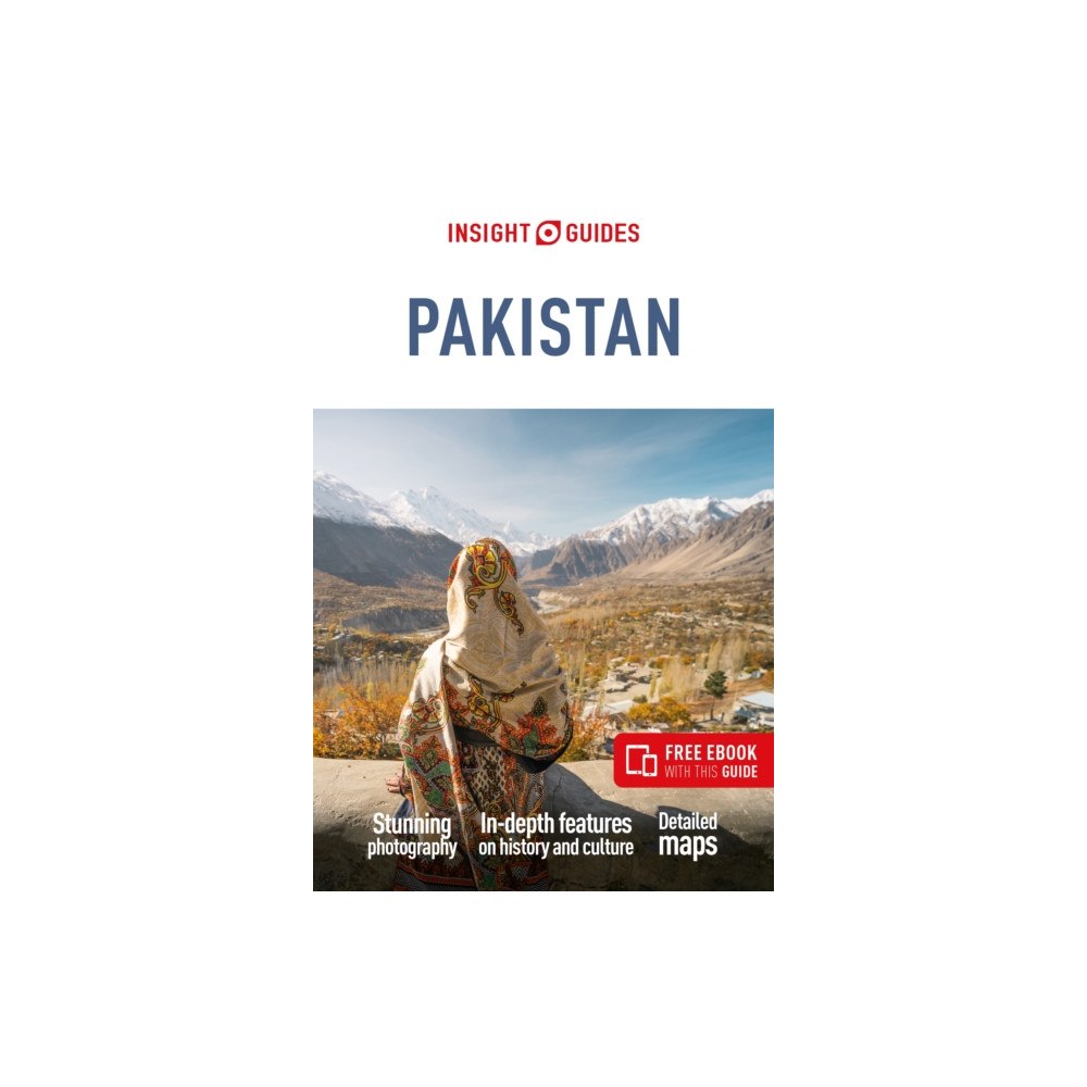 APA Publications Insight Guides Pakistan: Travel Guide with eBook (häftad, eng)