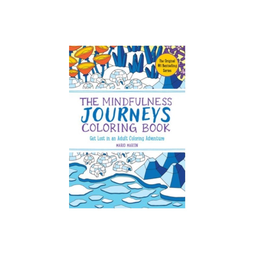 The Experiment LLC The Mindfulness Journeys Coloring Book (häftad, eng)