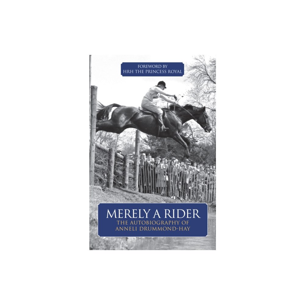 Quiller Publishing Ltd Merely A Rider (häftad, eng)