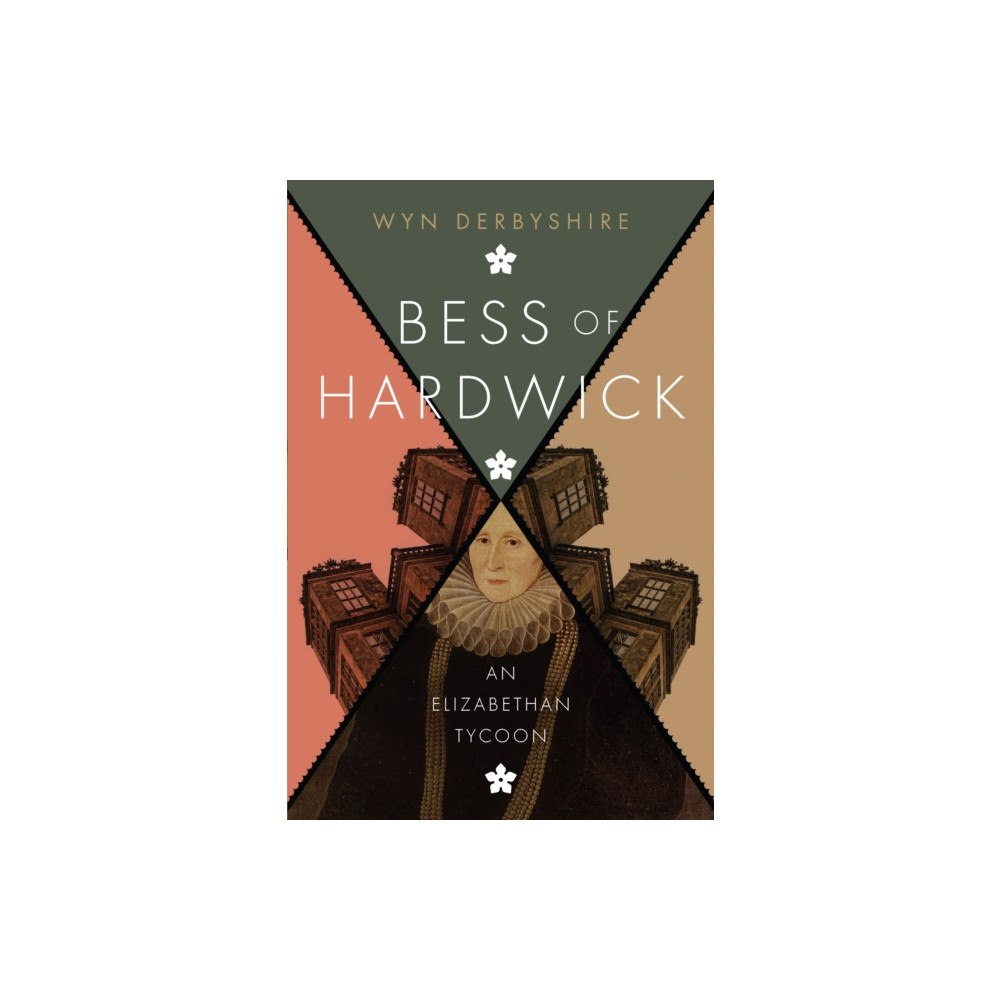 Spiramus Press Bess of Hardwick (häftad, eng)