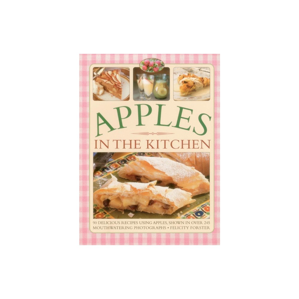 Anness publishing Apples in the Kitchen (häftad, eng)