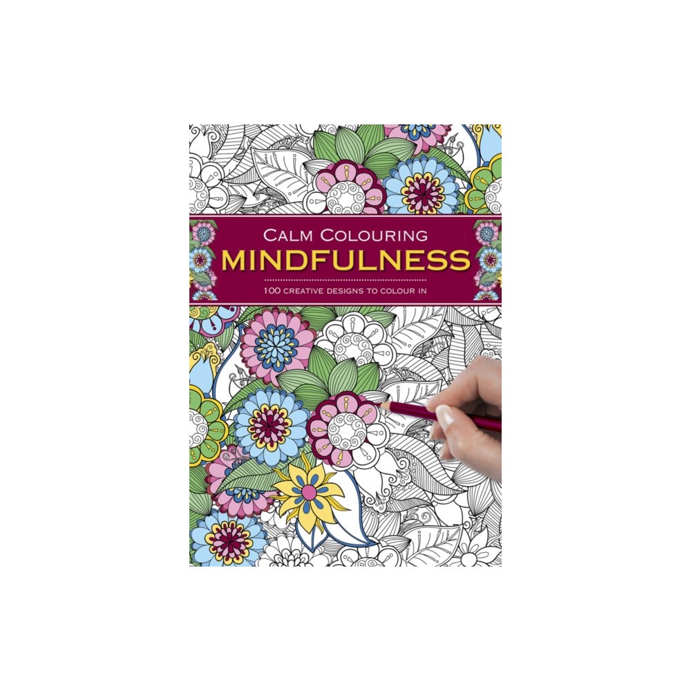 Anness publishing Calm Colouring: Mindfulness (bok, spiral, eng)