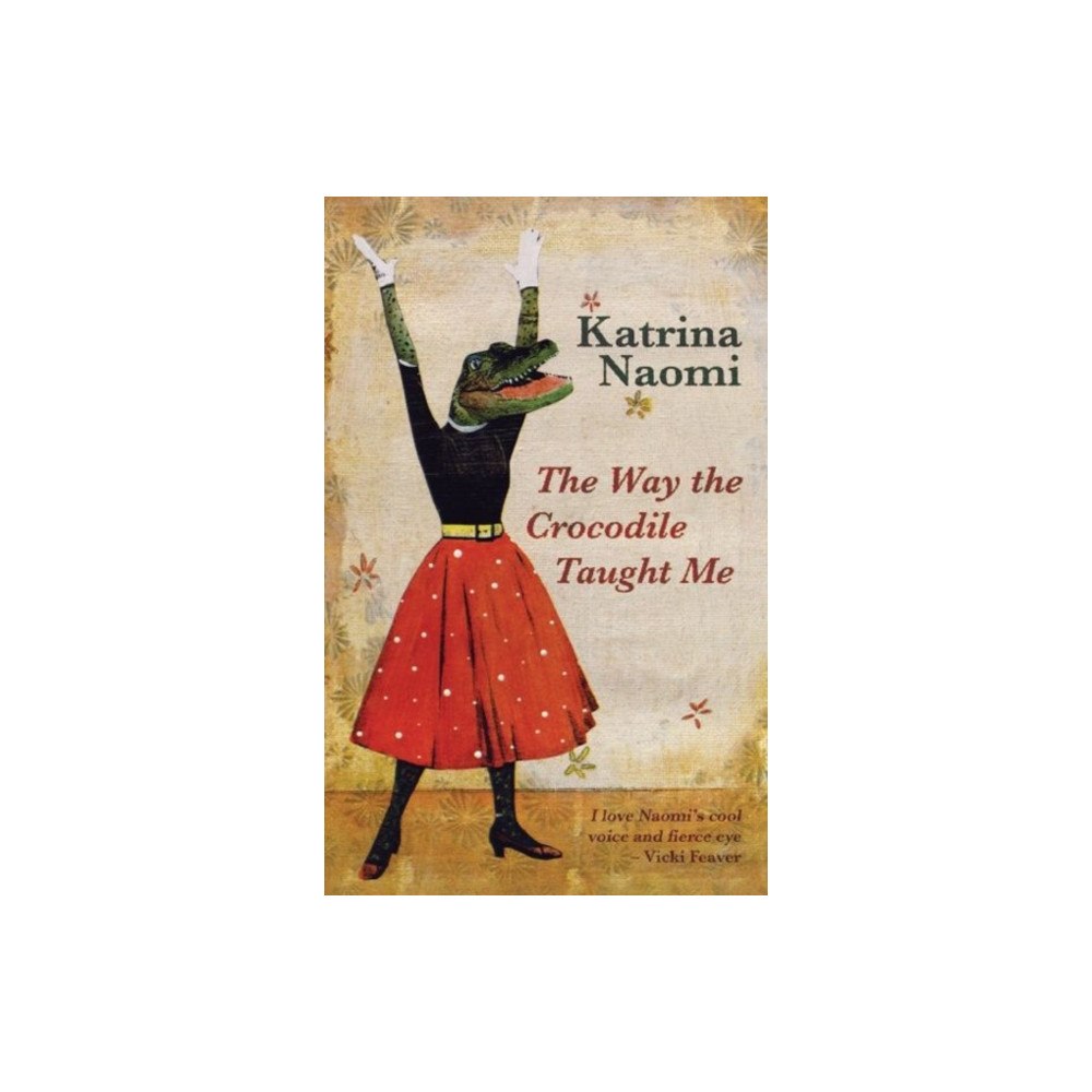 Poetry Wales Press The Way the Crocodile Taught Me (häftad, eng)