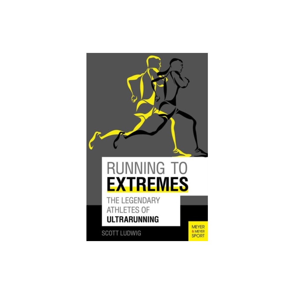 Meyer & Meyer Sport (UK) Ltd Running to Extremes (häftad, eng)