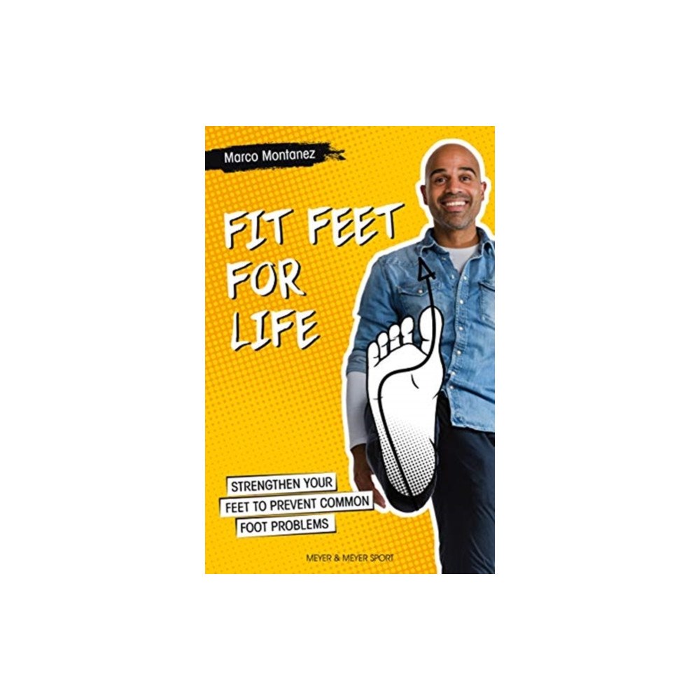 Meyer & Meyer Sport (UK) Ltd Fit Feet for Life (häftad, eng)