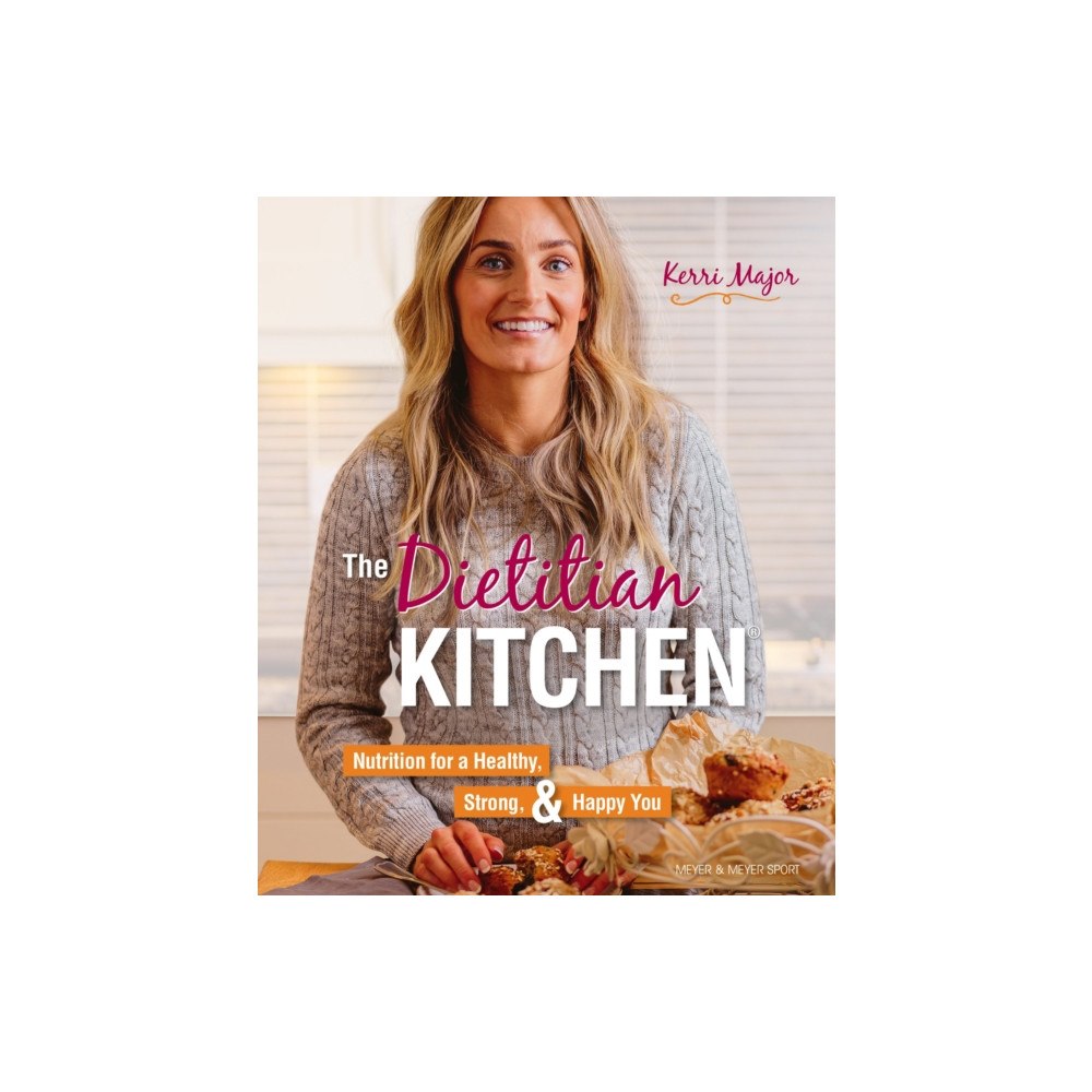 Meyer & Meyer Sport (UK) Ltd The Dietitian Kitchen (häftad, eng)