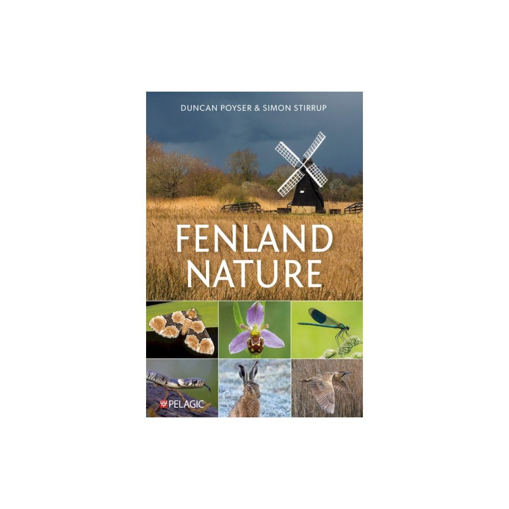Pelagic Publishing Fenland Nature (häftad, eng)