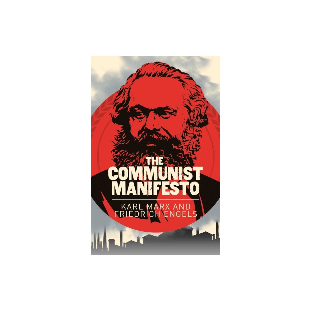 Arcturus publishing ltd The Communist Manifesto (häftad, eng)