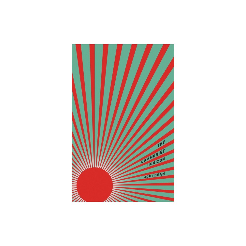 Verso Books The Communist Horizon (häftad, eng)