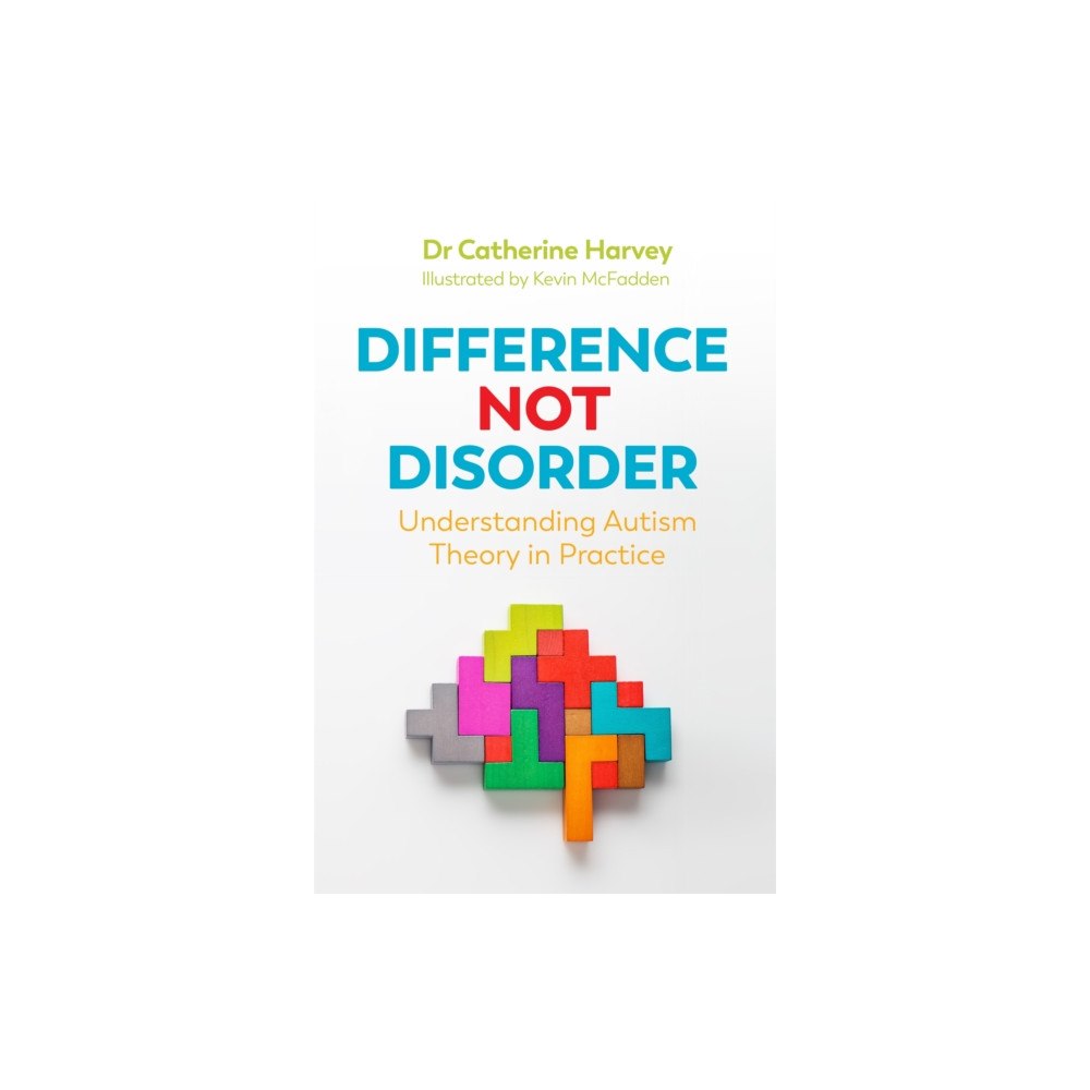 Jessica kingsley publishers Difference Not Disorder (häftad, eng)