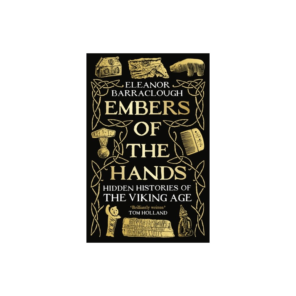 Profile Books Ltd Embers of the Hands (häftad, eng)