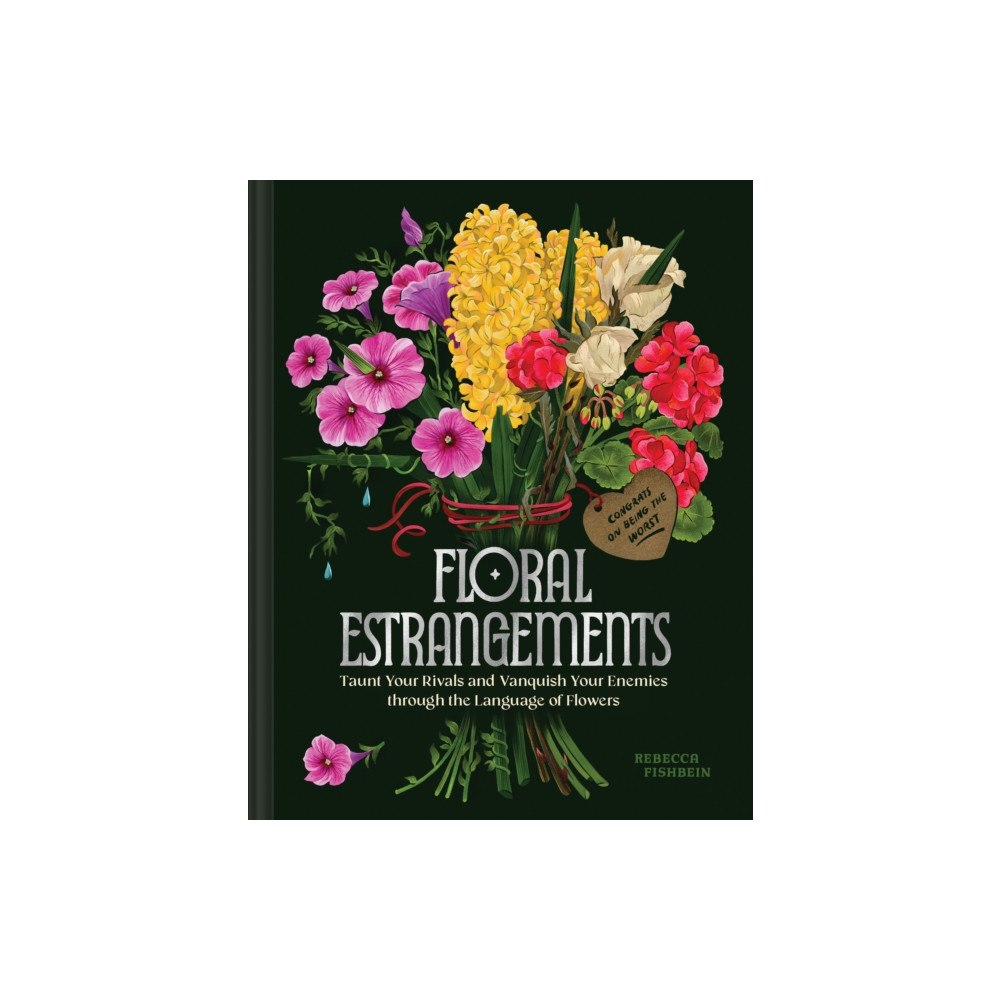 Chronicle Books Floral Estrangements (inbunden, eng)