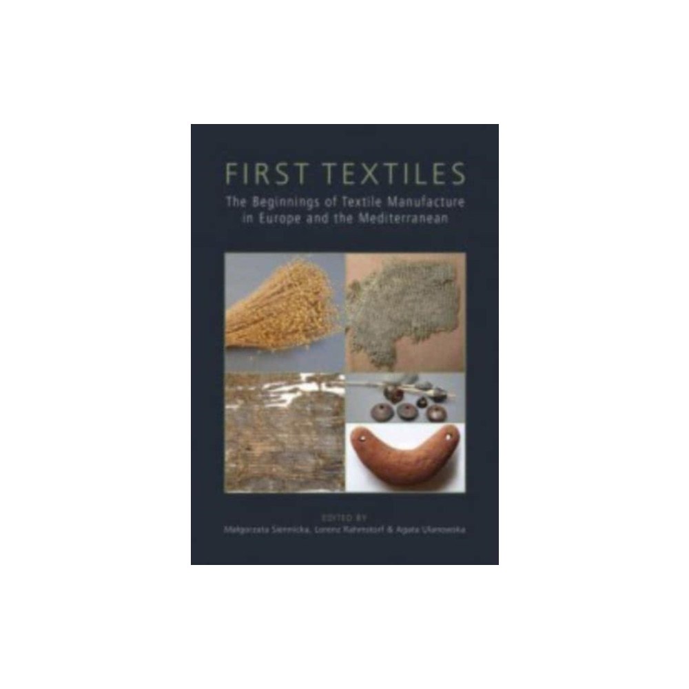 Oxbow books First Textiles (häftad, eng)
