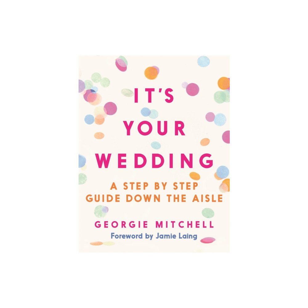 Michael O'Mara Books Ltd It's Your Wedding (häftad, eng)