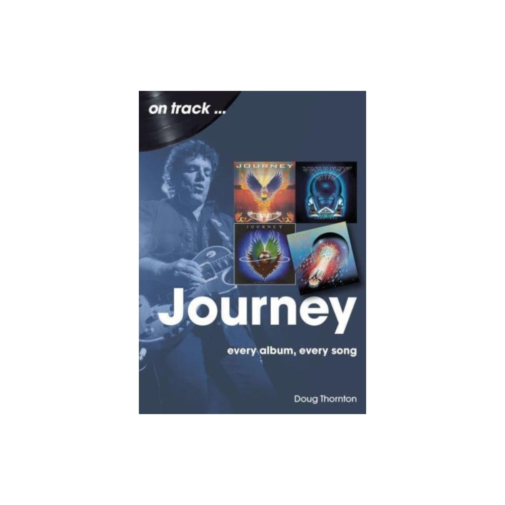 Sonicbond Publishing Journey  On Track (häftad, eng)