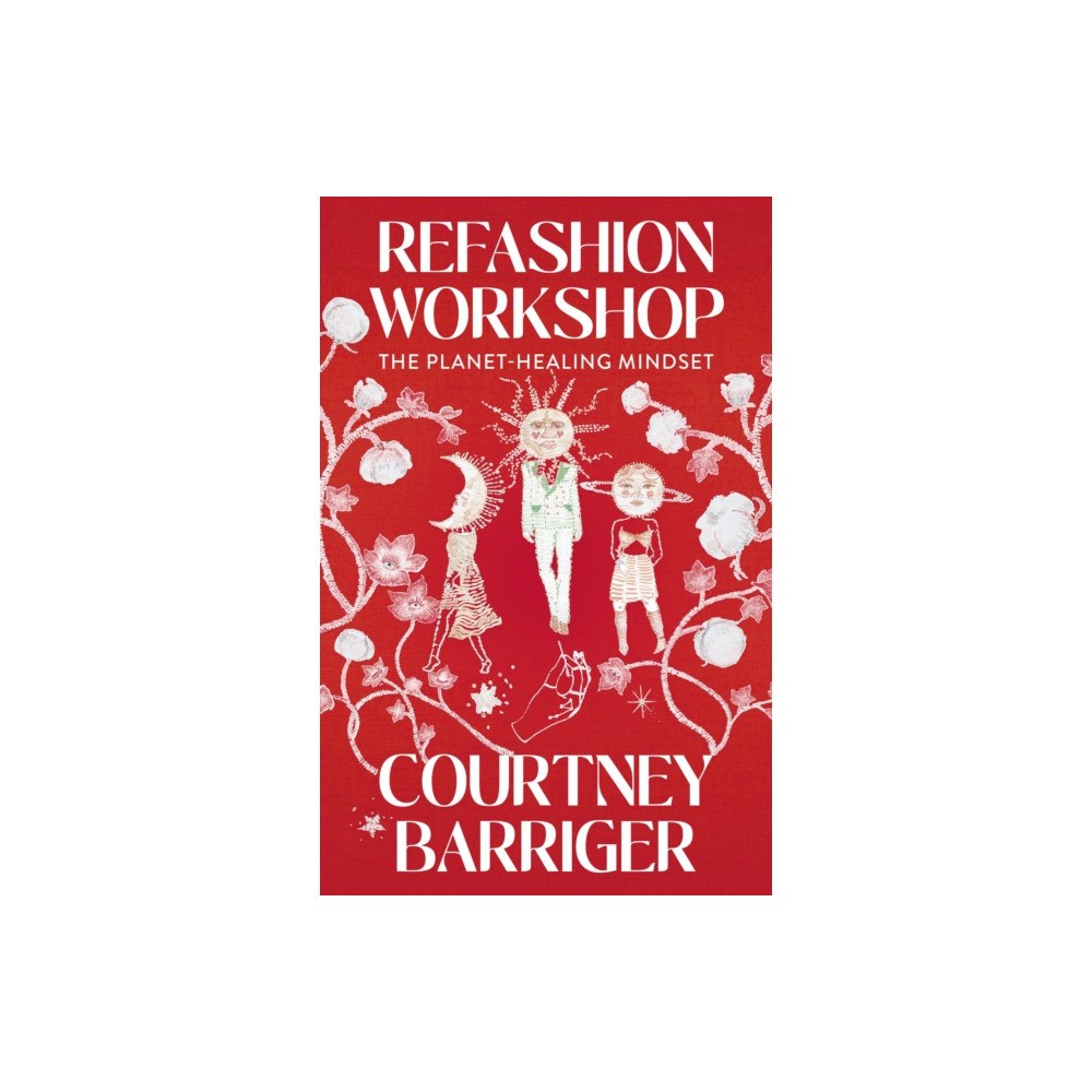 Collective Ink ReFashion Workshop (häftad, eng)