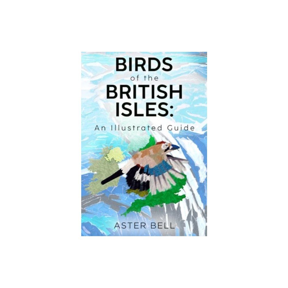 Olympia Publishers Birds of the British Isles: An Illustrated Guide (häftad, eng)