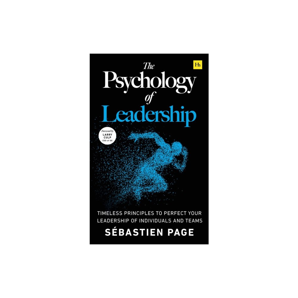 Harriman House Publishing The Psychology of Leadership (häftad, eng)