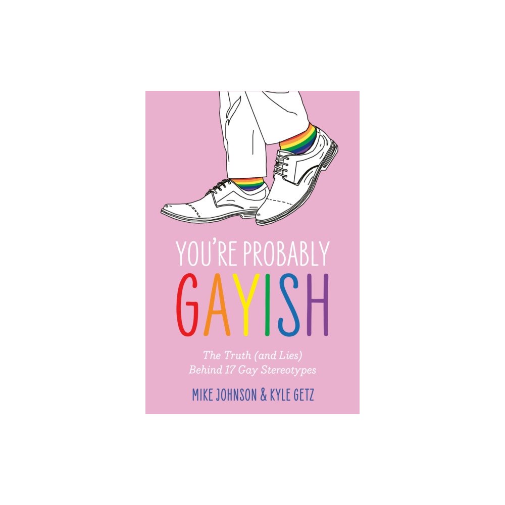 Jessica kingsley publishers You’re Probably Gayish (häftad, eng)
