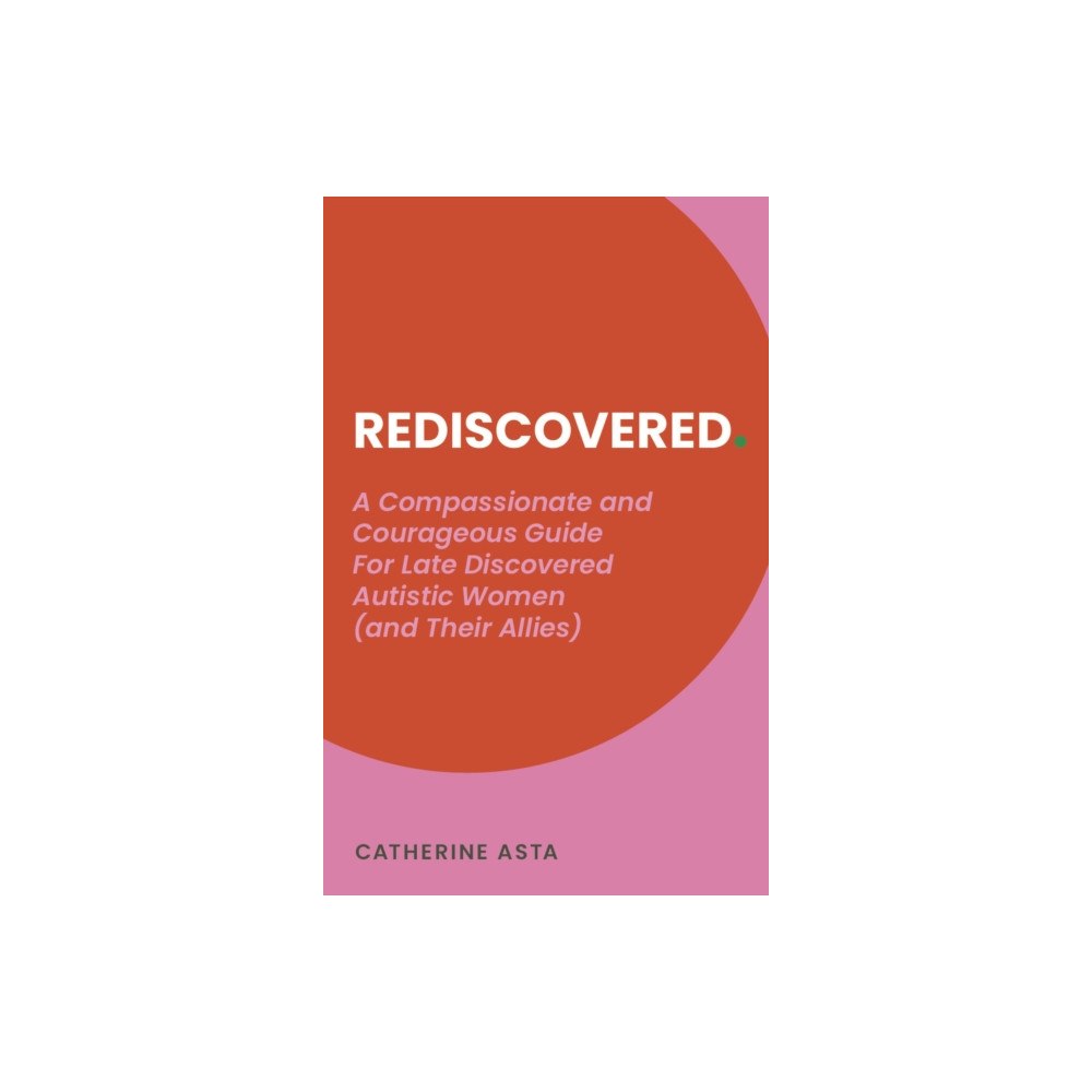 Jessica kingsley publishers Rediscovered (häftad, eng)