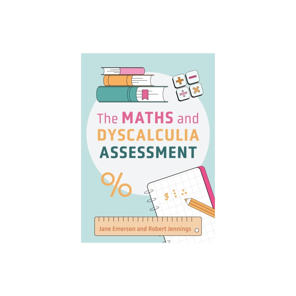 Jessica kingsley publishers The Maths and Dyscalculia Assessment (häftad, eng)