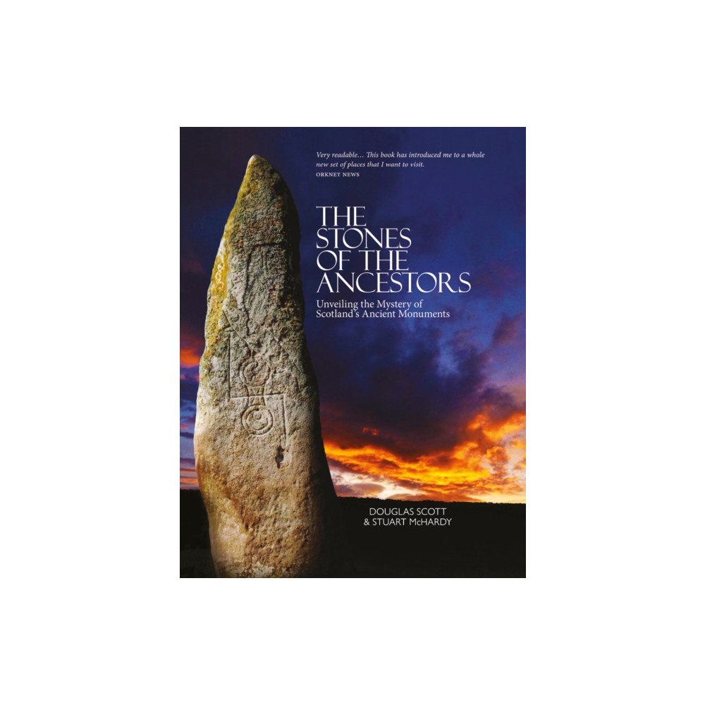 Luath Press Ltd The Stones of the Ancestors (häftad, eng)