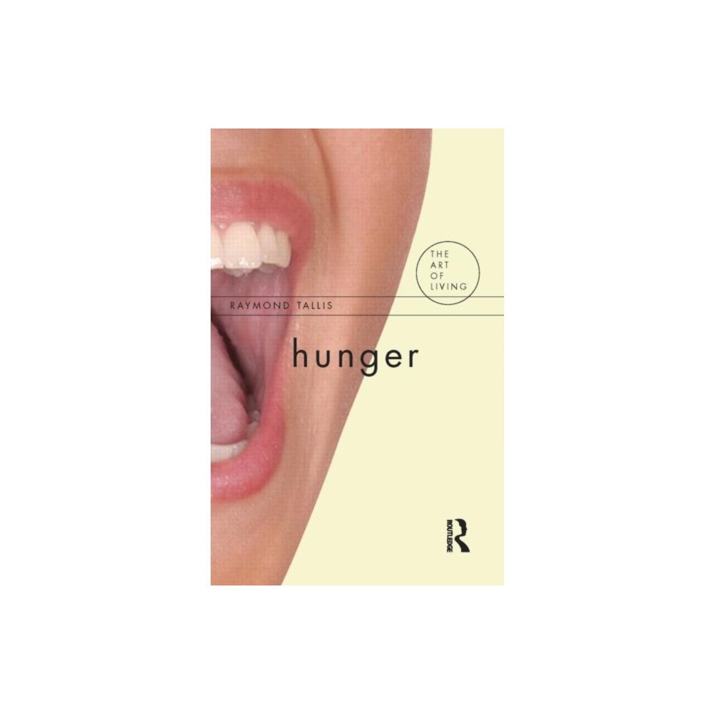 Taylor & francis ltd Hunger (häftad, eng)
