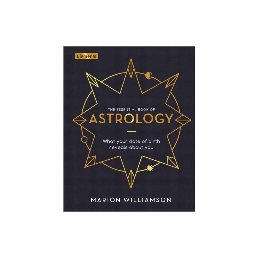 Arcturus publishing ltd The Essential Book of Astrology (inbunden, eng)