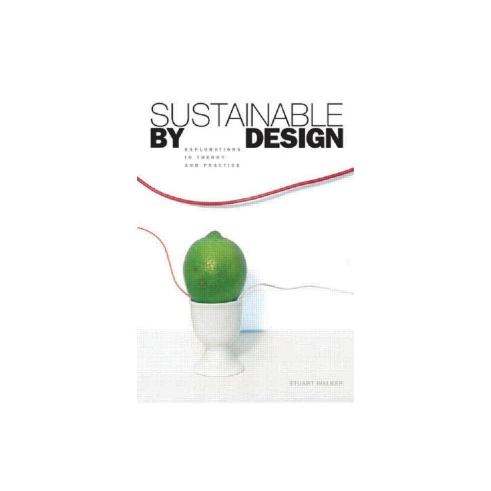 Taylor & francis ltd Sustainable by Design (häftad, eng)