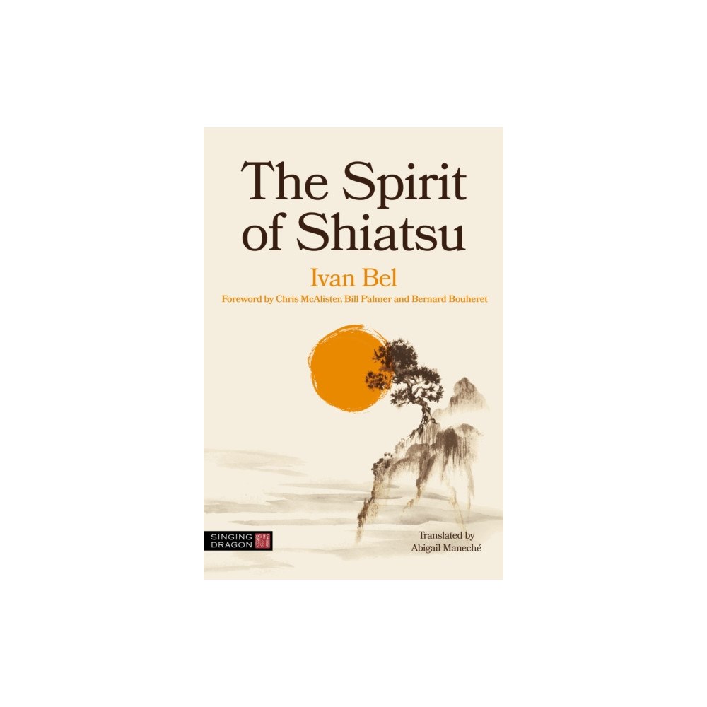 Jessica kingsley publishers The Spirit of Shiatsu (häftad, eng)