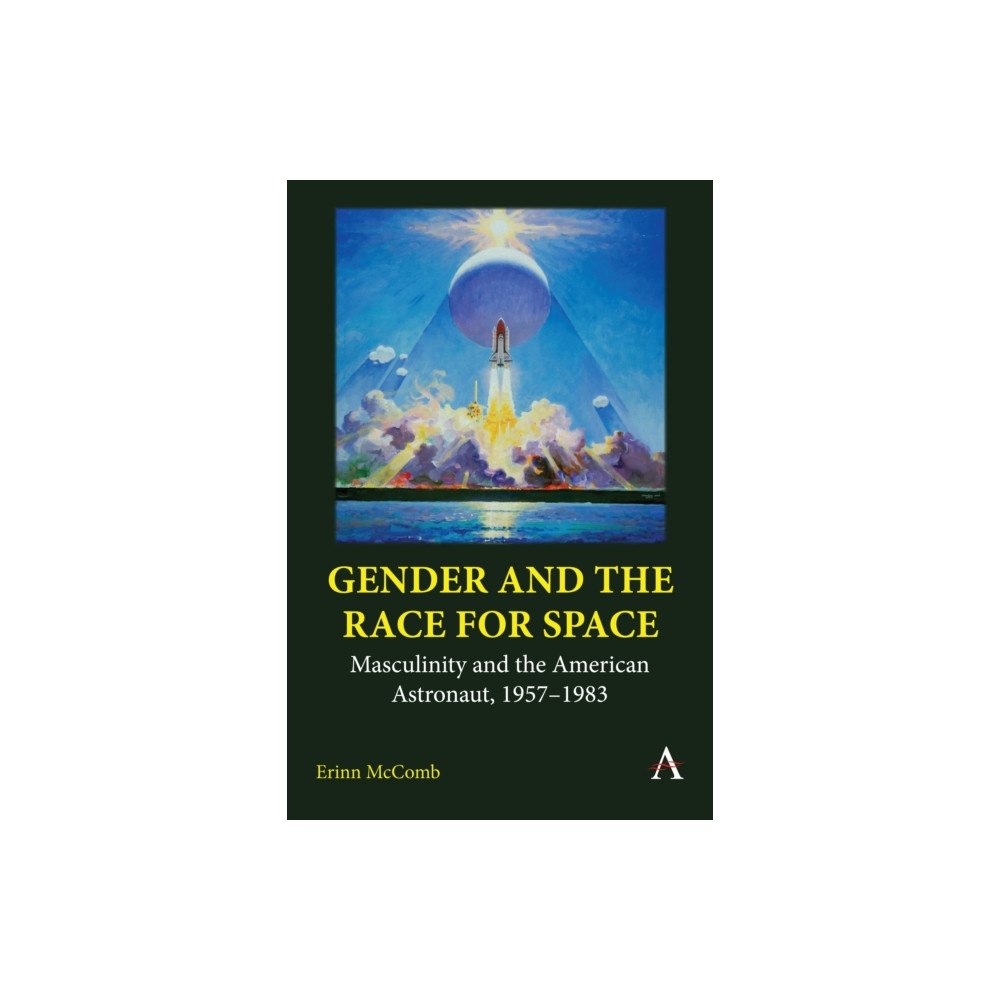 Anthem press Gender and the Race for Space (inbunden, eng)