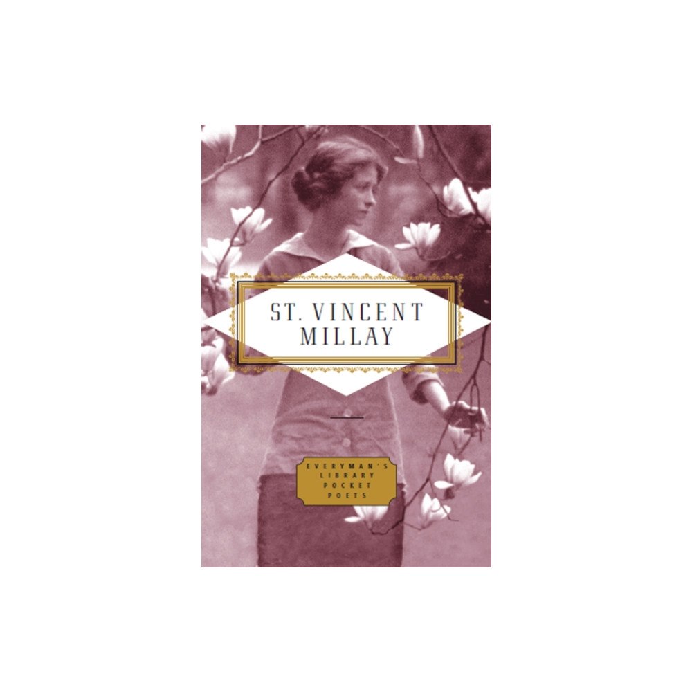 Everyman Poems: Edna St Vincent Millay (inbunden, eng)