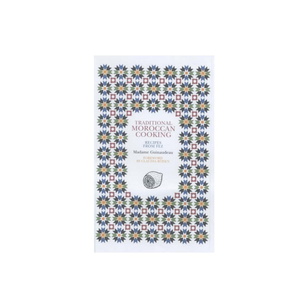 Serif Traditional Moroccan Cooking (häftad, eng)