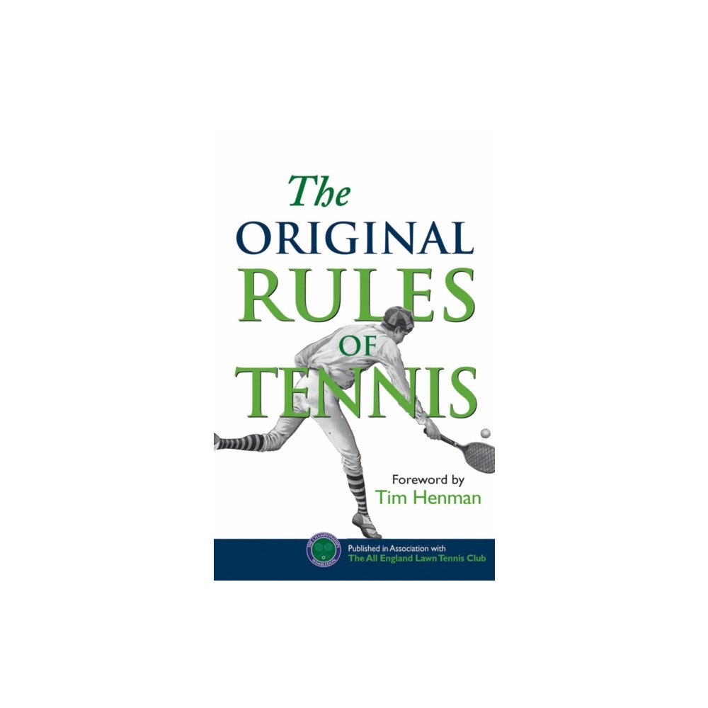 Bodleian Library The Original Rules of Tennis (inbunden, eng)