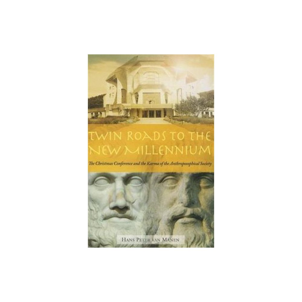Rudolf Steiner Press Twin Roads to the New Millennium (häftad, eng)