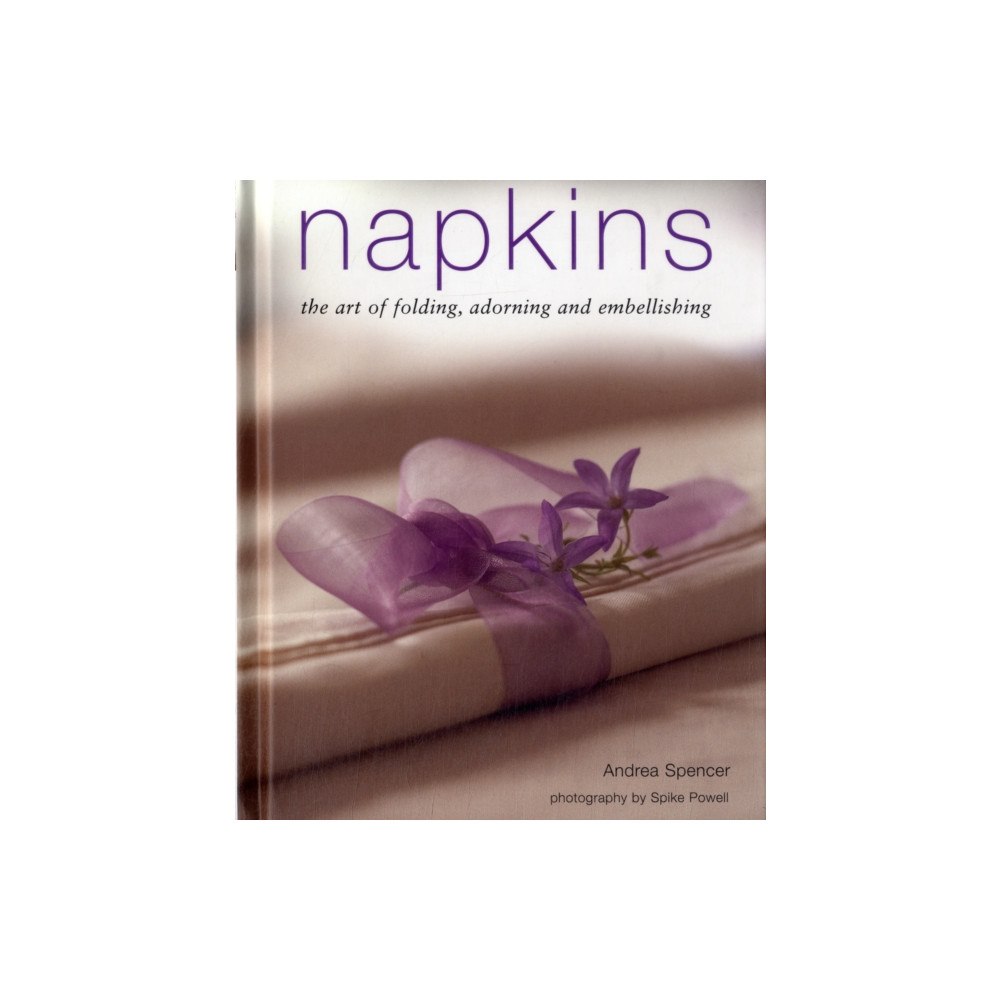 Anness publishing Napkins (inbunden, eng)