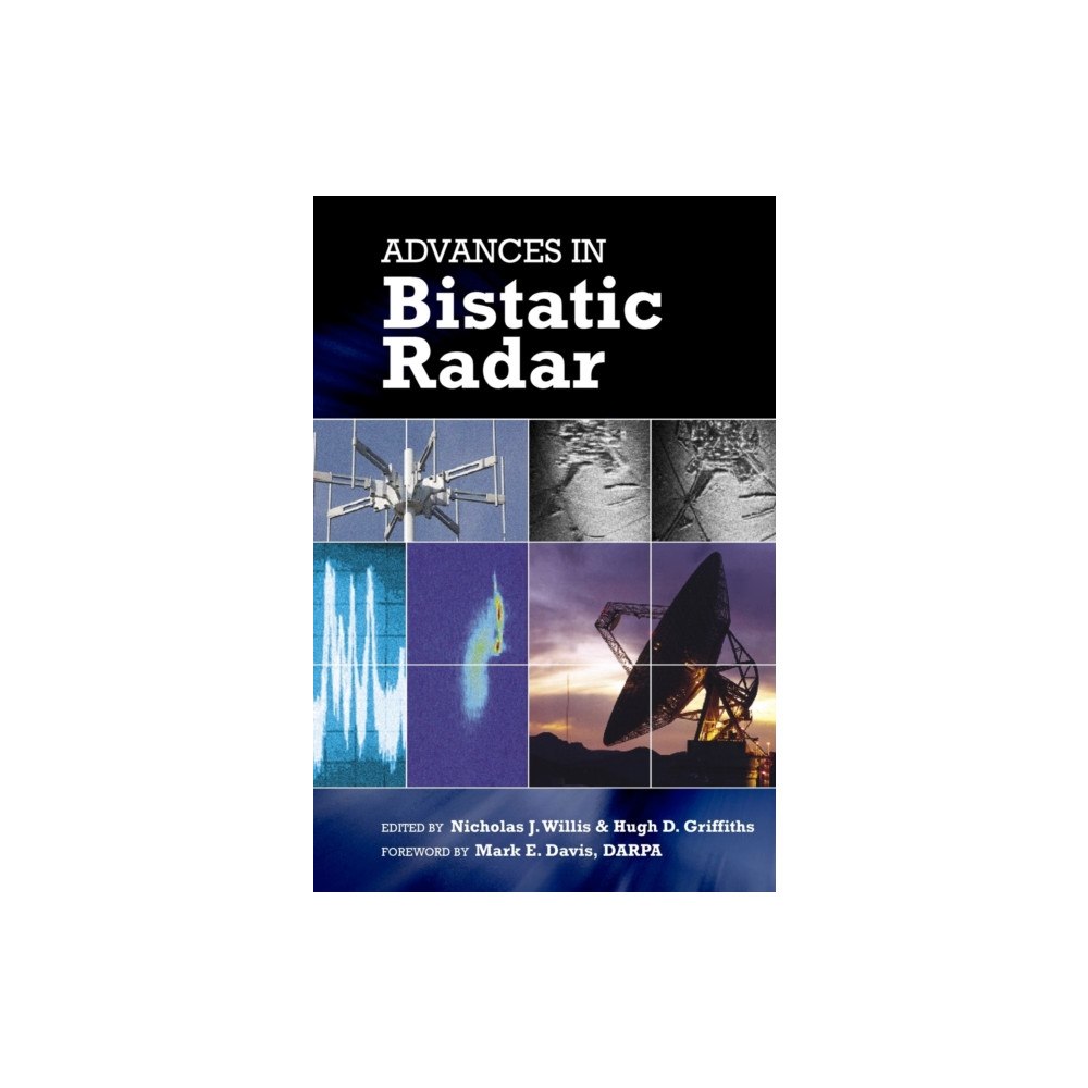 SciTech Publishing Inc Advances in Bistatic Radar (inbunden, eng)