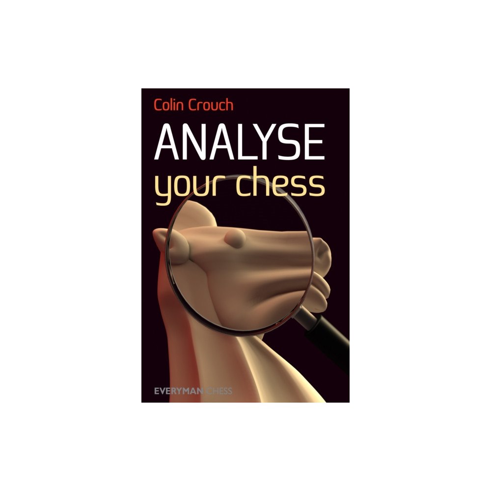 Everyman Chess Analyse Your Chess (häftad, eng)