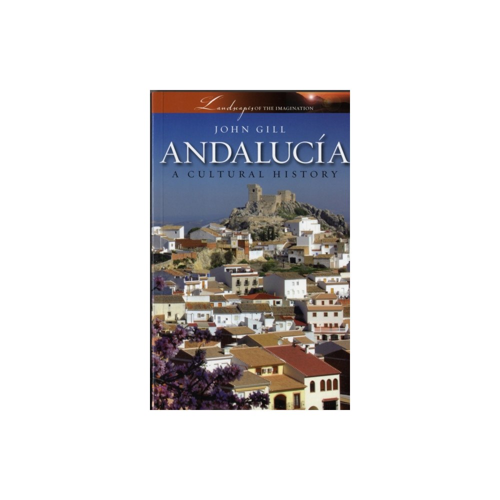 Andrews UK Limited Andalucia (häftad, eng)