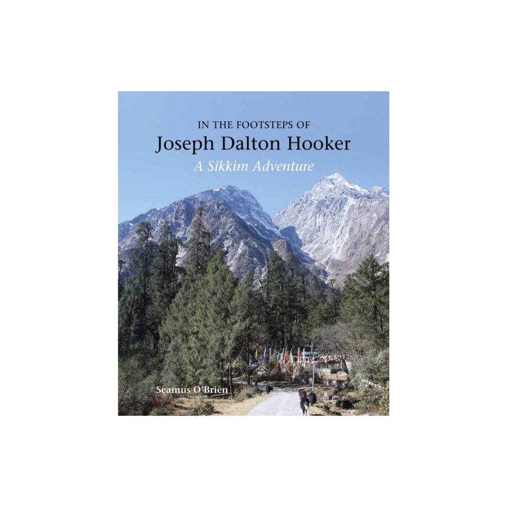 Royal Botanic Gardens In the Footsteps of Joseph Dalton Hooker (inbunden, eng)